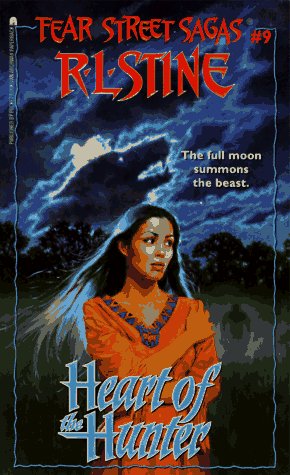 Heart of the Hunter (Fear Street Sagas #9)