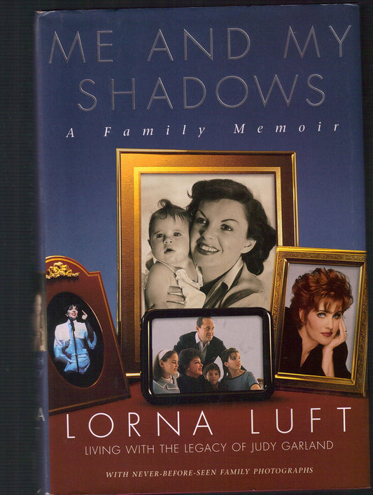 Me And My Shadows: A Family Memoir
