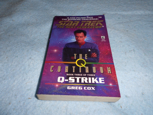 Q-Strike (Star Trek The Next Generation, Book 49)