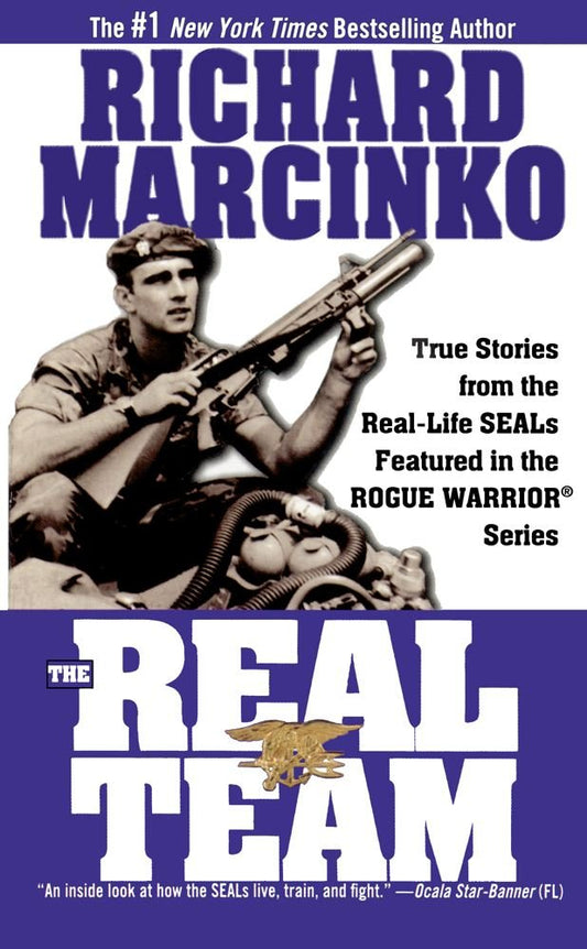 The Real Team: Rogue Warrior (Rogue Warrior Series)