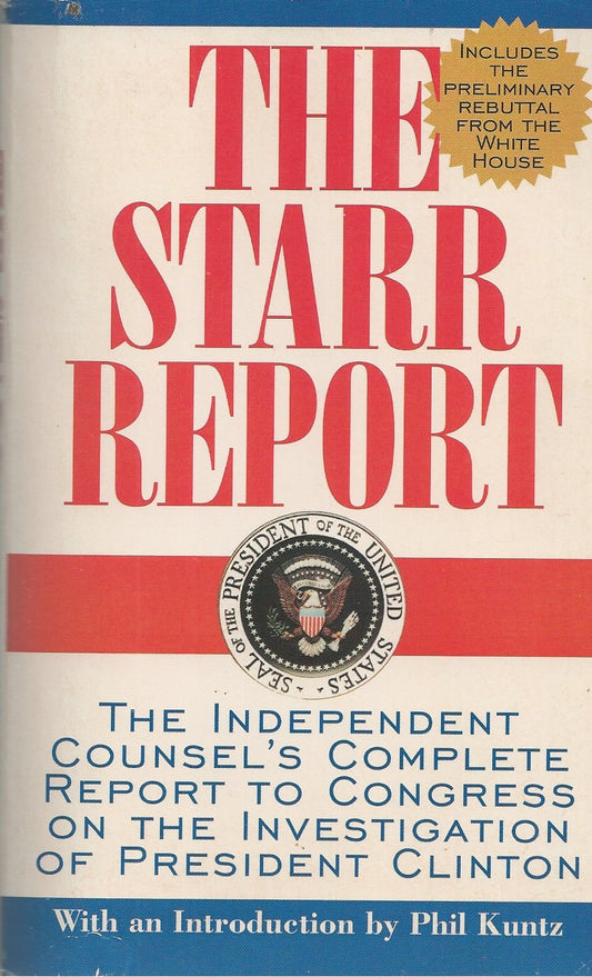 The STARR REPORT: THE INDEPENDENT COUNSEL'S COMPLETE REPORT TO CONGRESS ON THE INVESTIGATION OF PRESIDENT CLINTON - 114