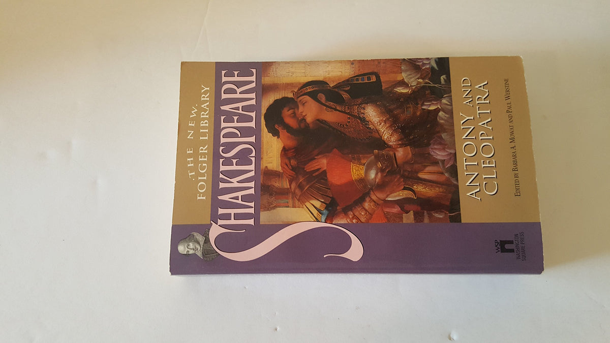 Antony and Cleopatra (The New Folger Library Shakespeare)
