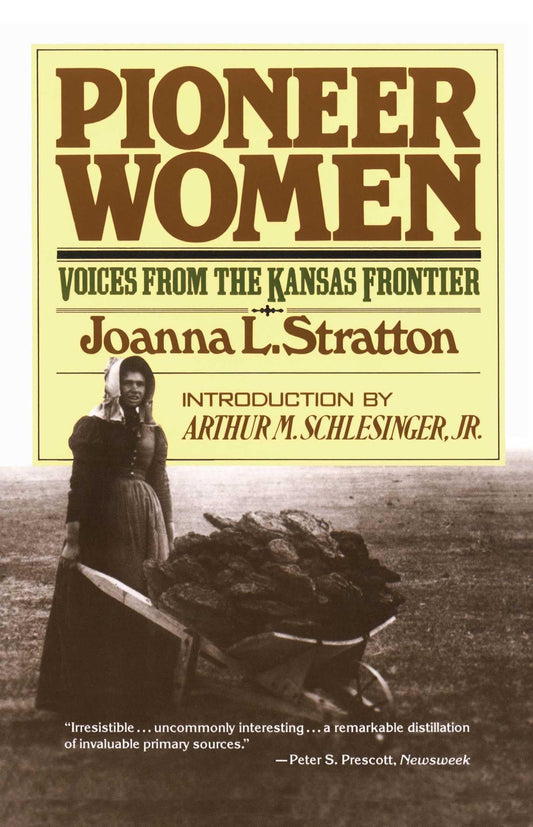 PIONEER WOMEN: VOICES FROM THE K