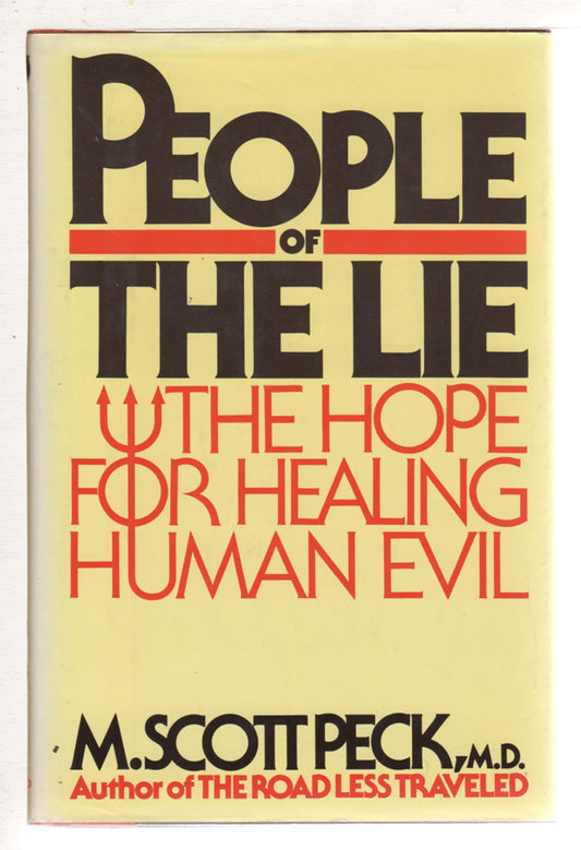 People of the Lie: The Hope for Healing Human Evil - 3882