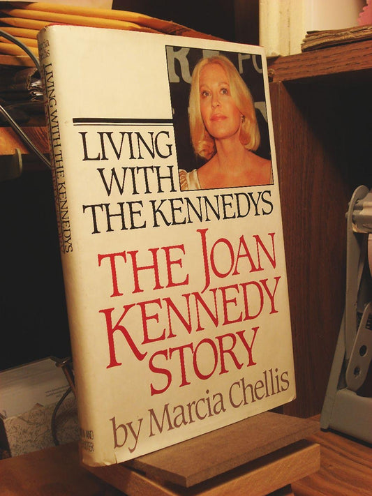 Living With the Kennedys: The Joan Kennedy Story - 5862