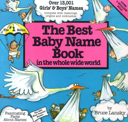 The Best Baby Name Book in the Whole Wide World - 5662