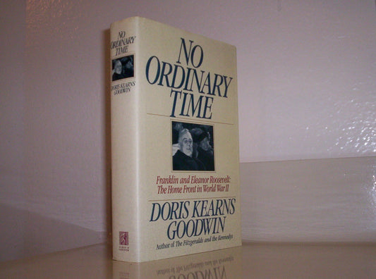 No Ordinary Time: Franklin and Eleanor Roosevelt: The Home Front in World War II
