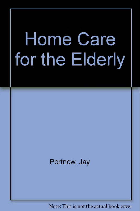 Home Care for the Elderly - 2725