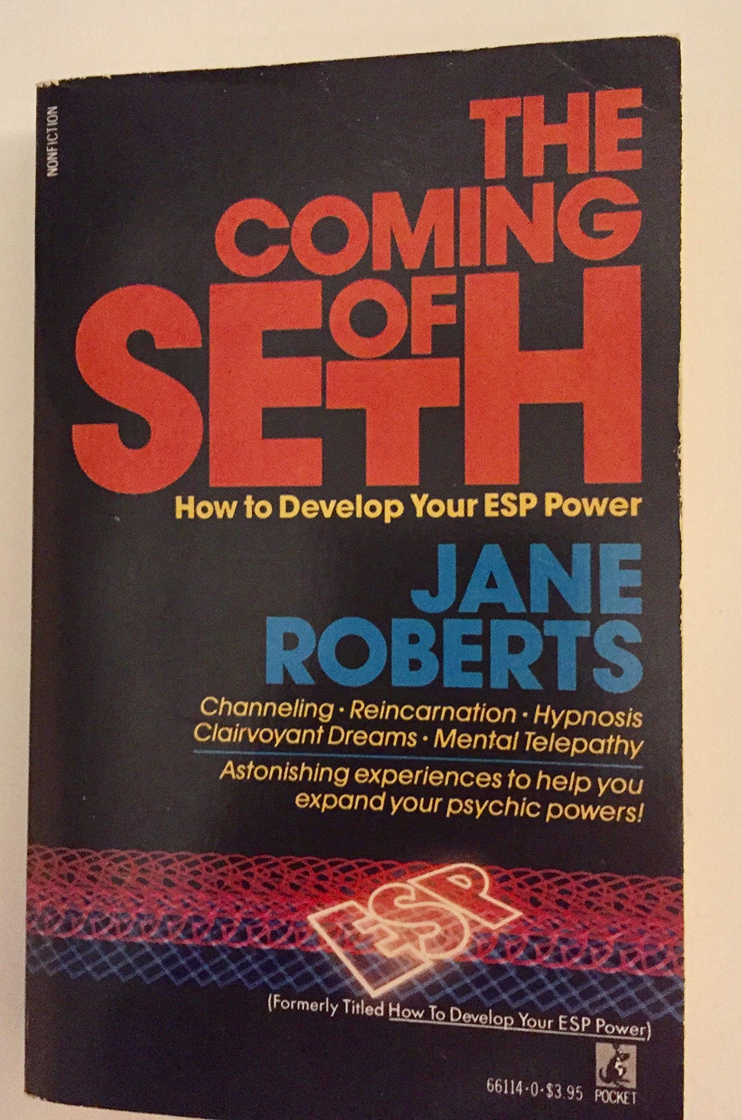 The Coming of Seth - How to Develop Your ESP Power