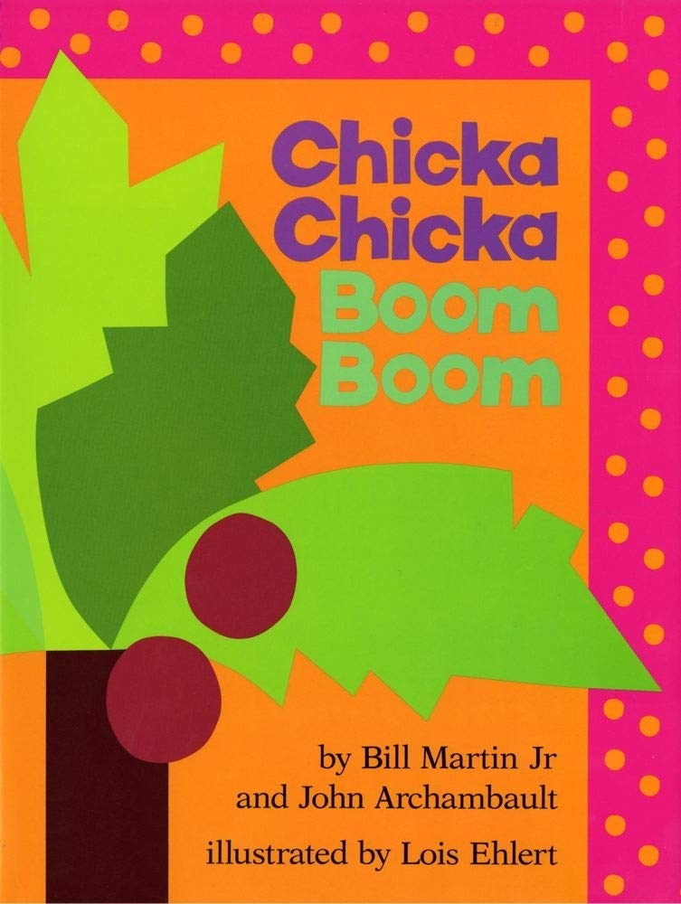 Chicka Chicka Boom Boom (Chicka Chicka Book, A) - 1985