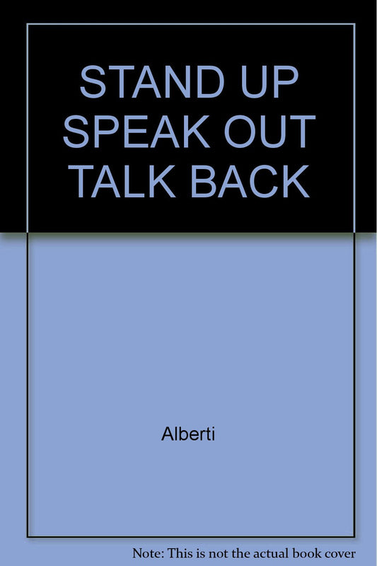 Stand Up Speak Out Talk Back - 5081