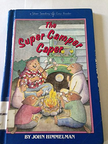 The Super Camper Caper (The Fix-It Family) - 1255
