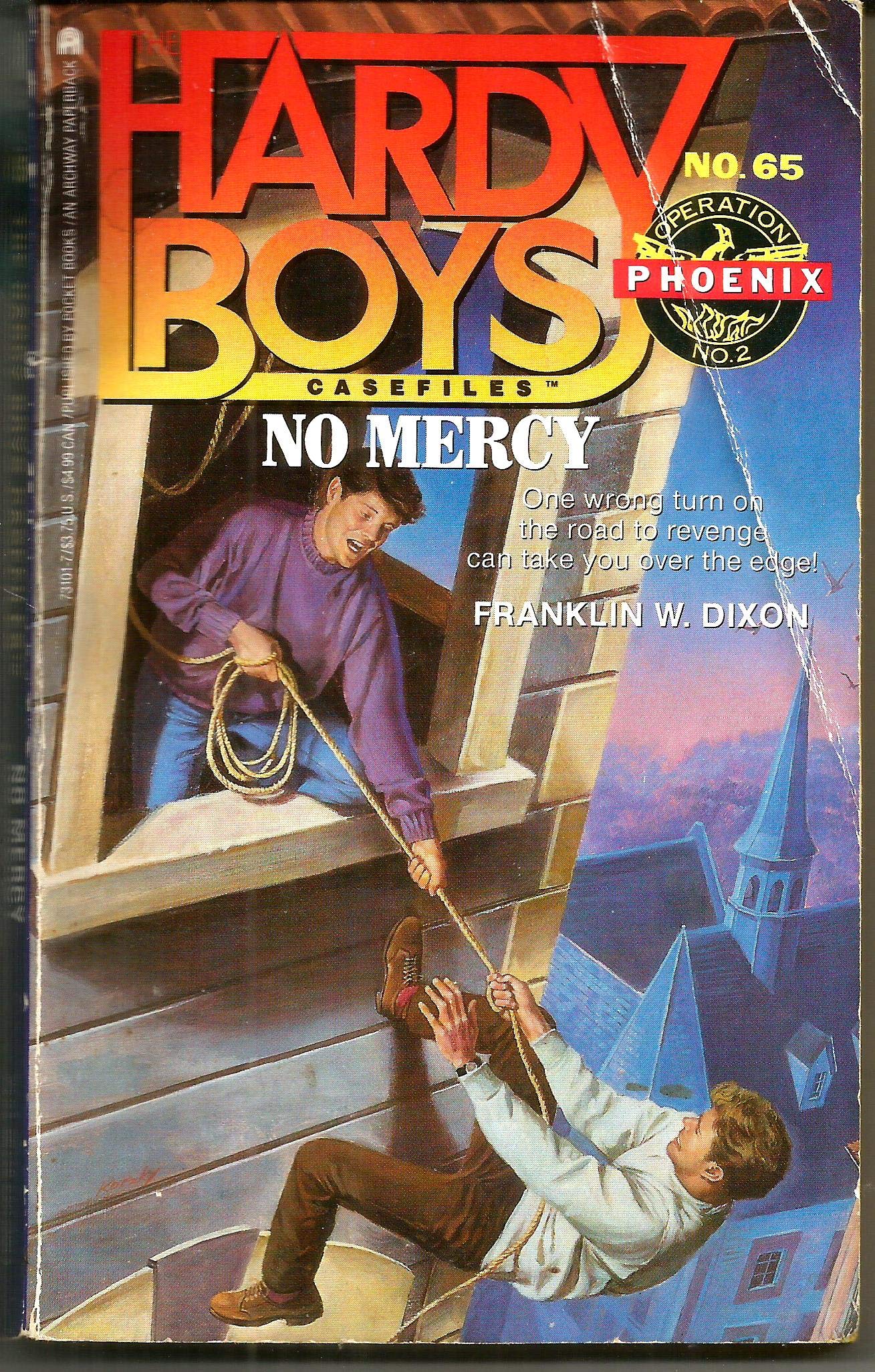 No Mercy (Hardy Boys Casefiles, No. 65 / Operation Phoenix, No. 2)