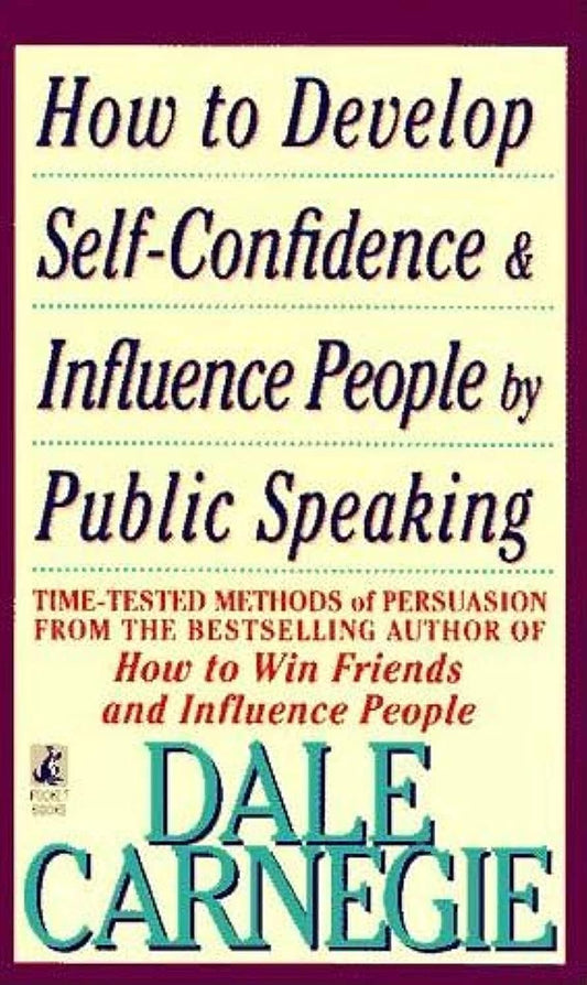 How to Develop Self-Confidence And Influence People By Public Speaking - 5486