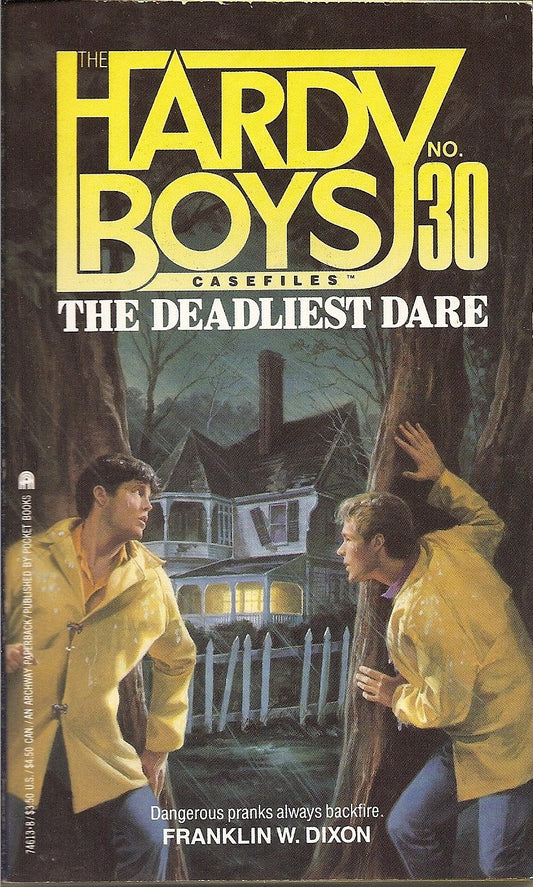 DEADLIEST DARE (HARDY BOYS CASE FILE 30) (Hardy Boys Casefiles)