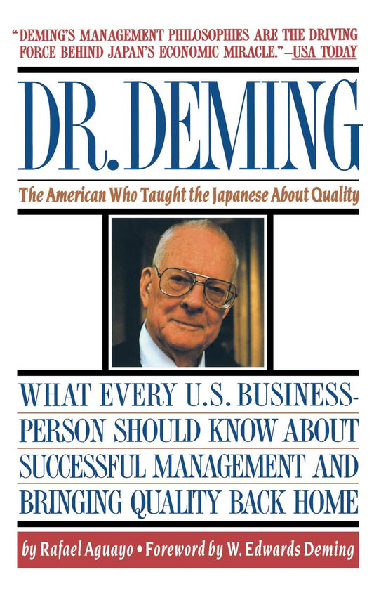 Dr. Deming: The American Who Taught the Japanese About Quality - 4199