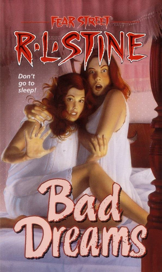 Bad Dreams (Fear Street, No. 22)