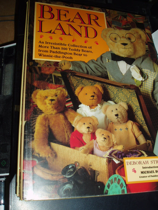 Bearland: An Irresistible Collection of More Than 500 Teddy Bears, from Paddington Bear to Winnie-The-Pooh