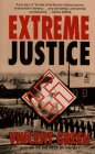 Extreme Justice