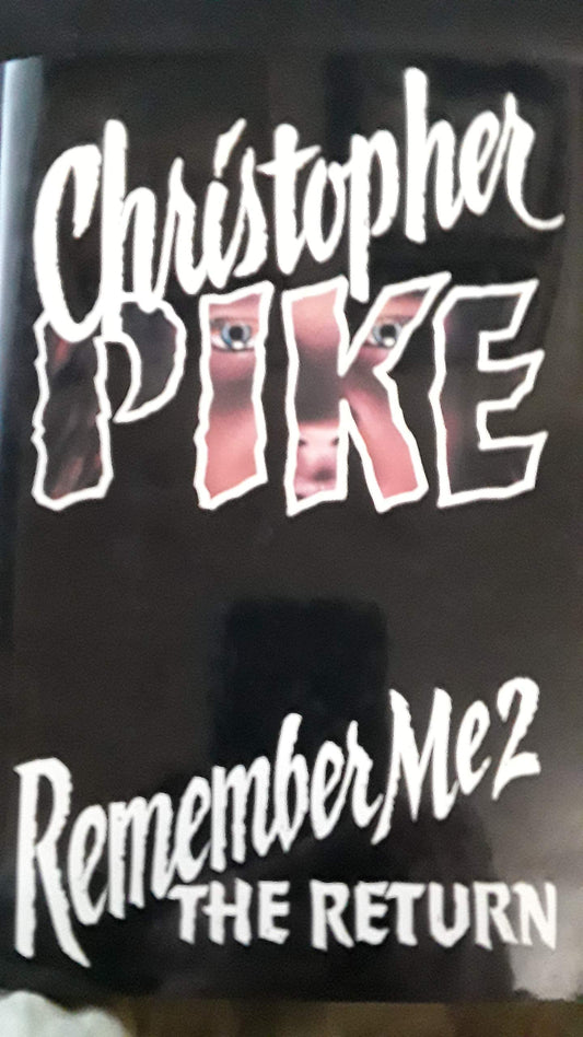 The RETURN (REMEMBER ME 2)