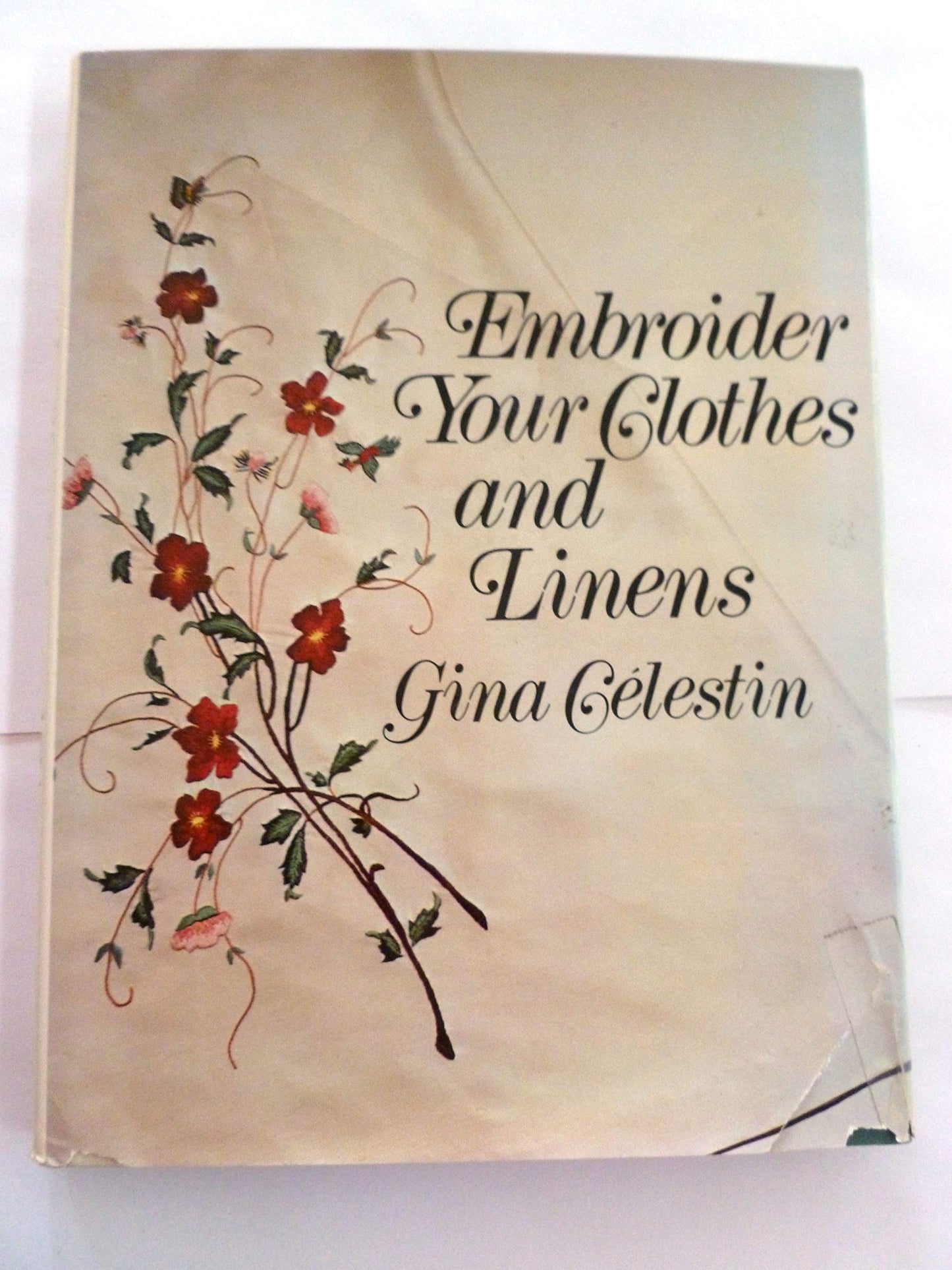Embroider Your Clothes and Linens
