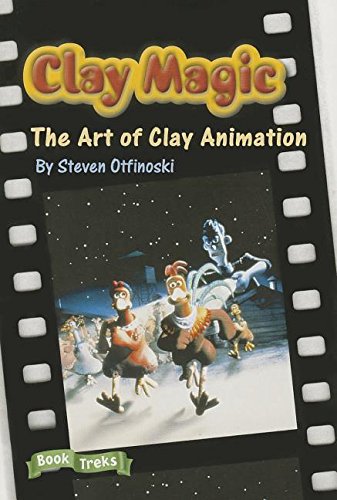 Book Treks Clay Magic: The Art of Clay Animation Level 4