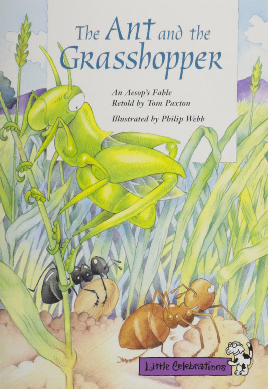 The Ant and the Grasshopper: An Aesop's Fable