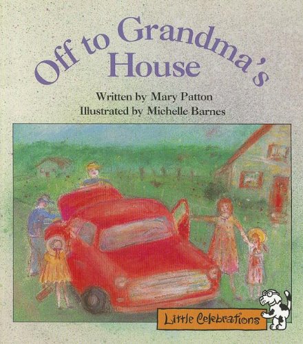 Off to Grandma's House