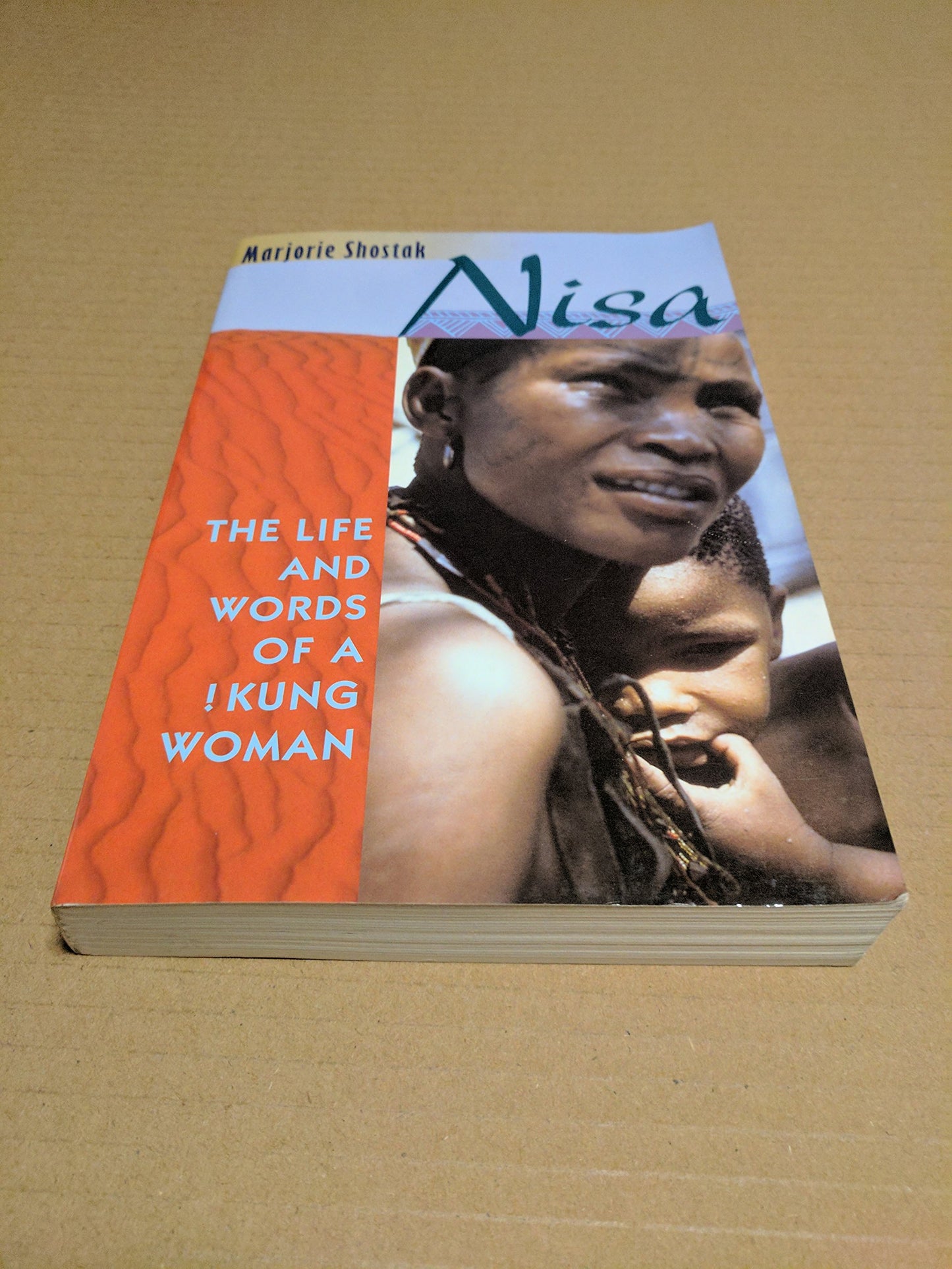 NISA: THE LIFE AND WORDS OF A !K