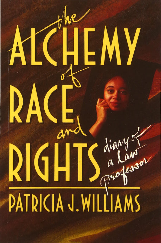 Alchemy of Race and Rights: Diary of a Law Professor - 9790