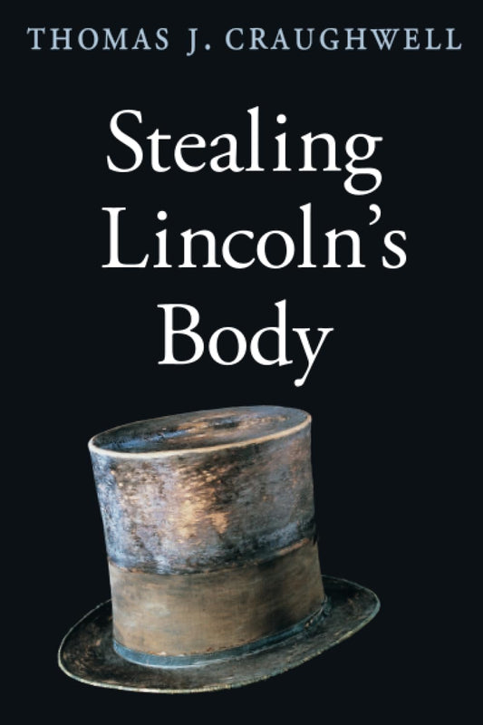 Stealing Lincolns Body - 9901
