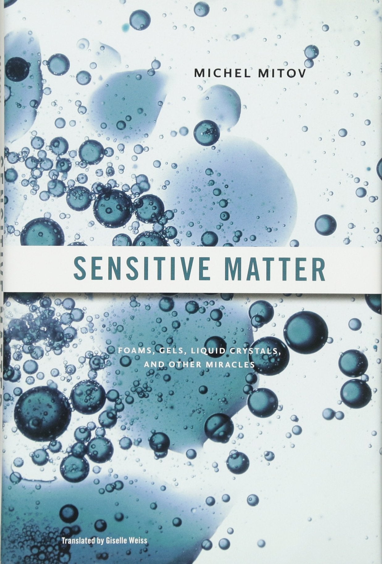 Sensitive Matter: Foams, Gels, Liquid Crystals, and Other Miracles