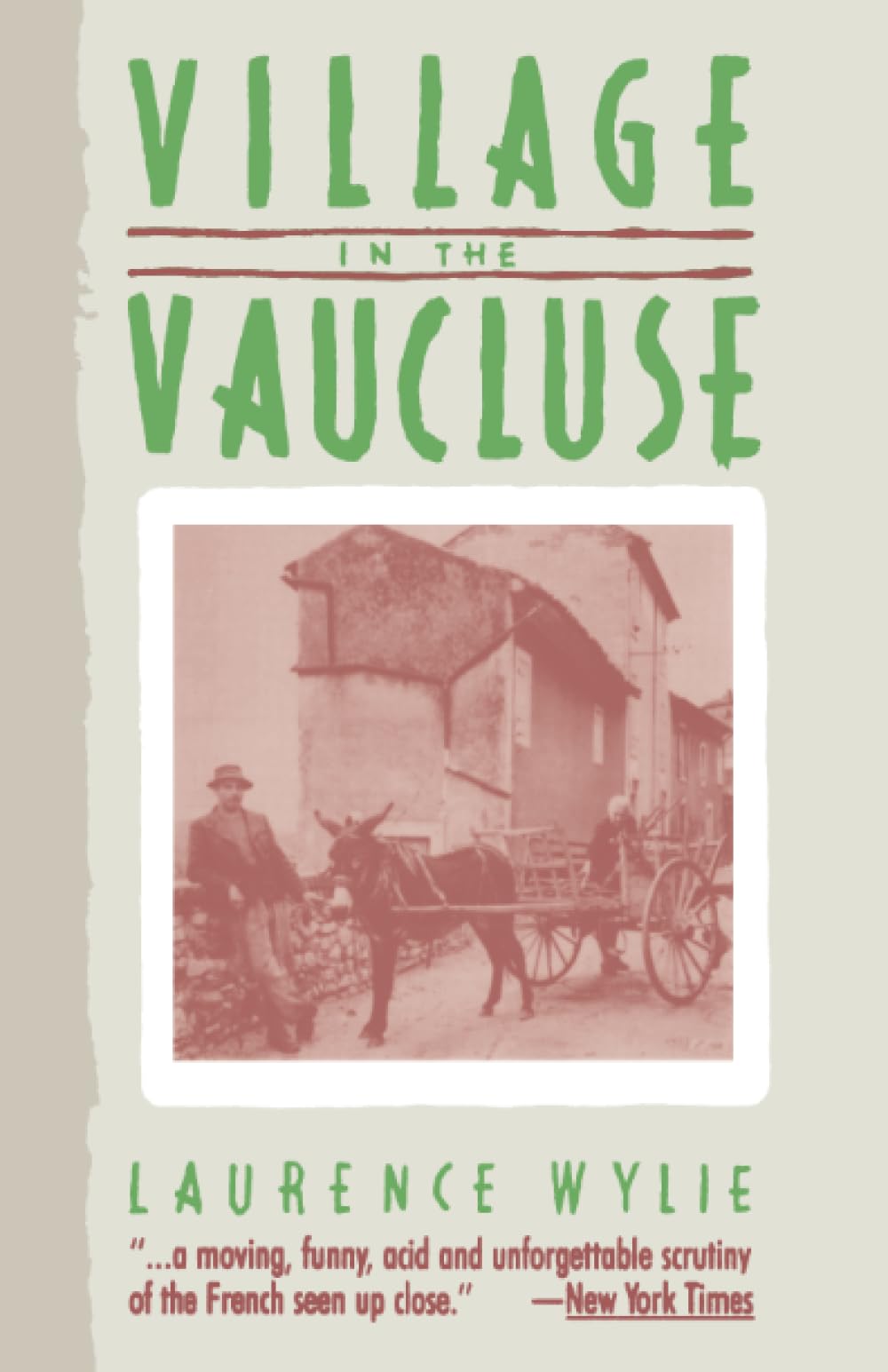 Village in the Vaucluse: Third Edition