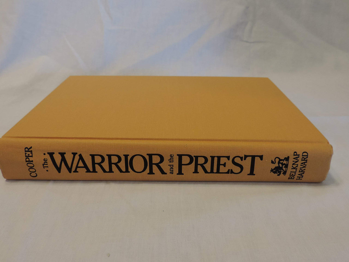 Warrior and the Priest: Woodrow Wilson and Theodore Roosevelt