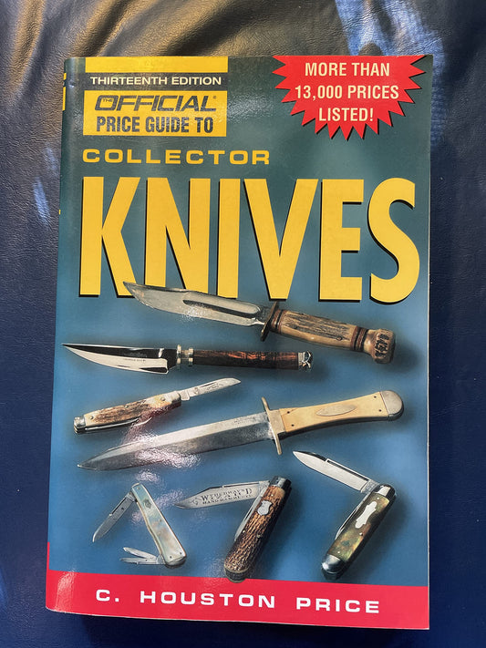 The Official Price Guide to Collector Knives, 13th Edition