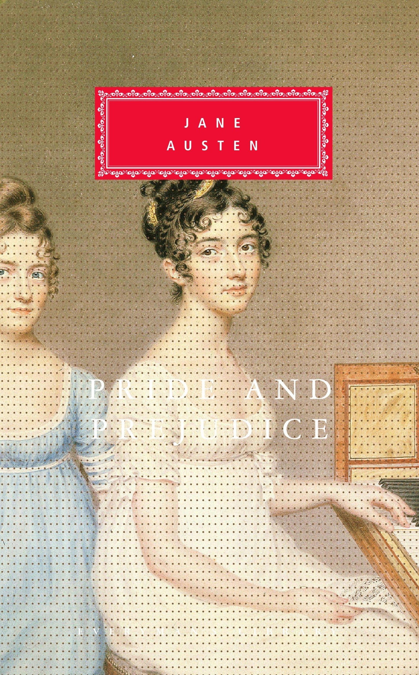 Pride and Prejudice (Everyman's Library) - 7740