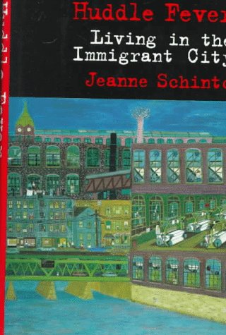 Huddle Fever: Living in the Immigrant City - 7147