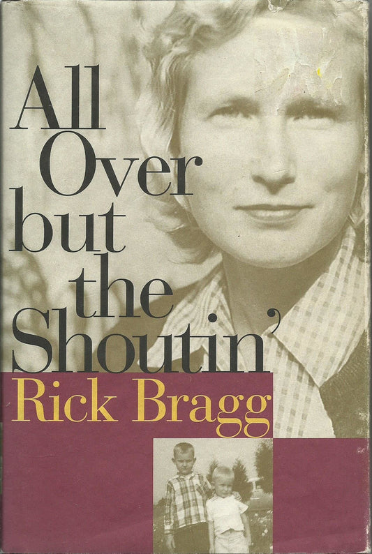 All Over but the Shoutin' - 9364