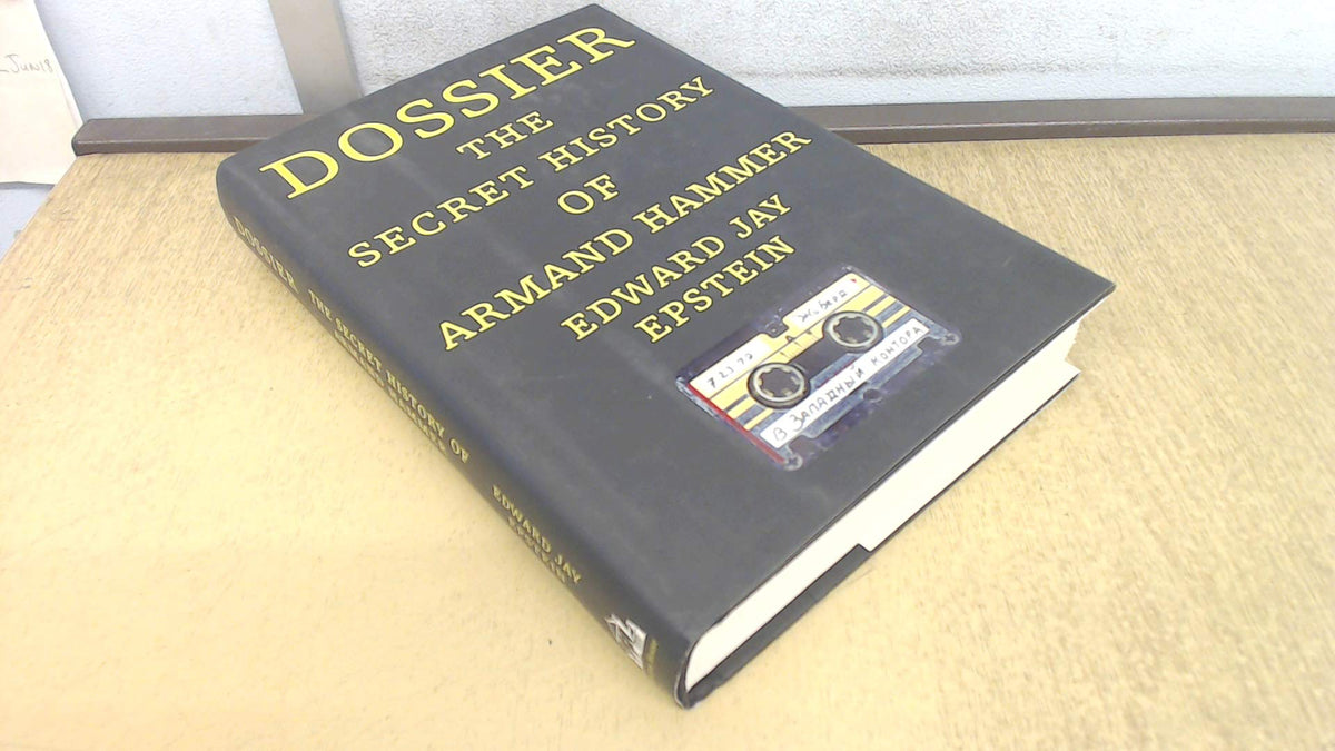 Dossier: The Secret History of Armand Hammer