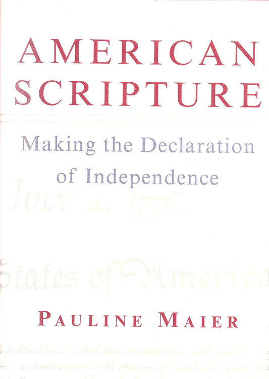 American Scripture: Making the Declaration of Independence - 7981