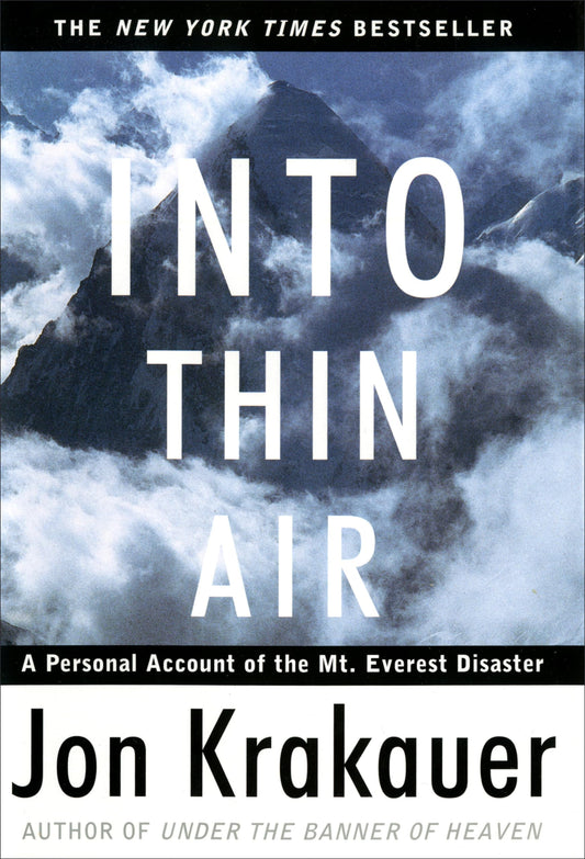 INTO THIN AIR: A PERSONAL ACCOUN