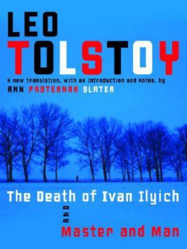 The Death of Ivan Ilyich and Master and Man