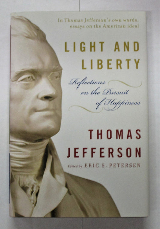 Light and Liberty: Reflections on the Pursuit of Happiness (Modern Library) - 7534