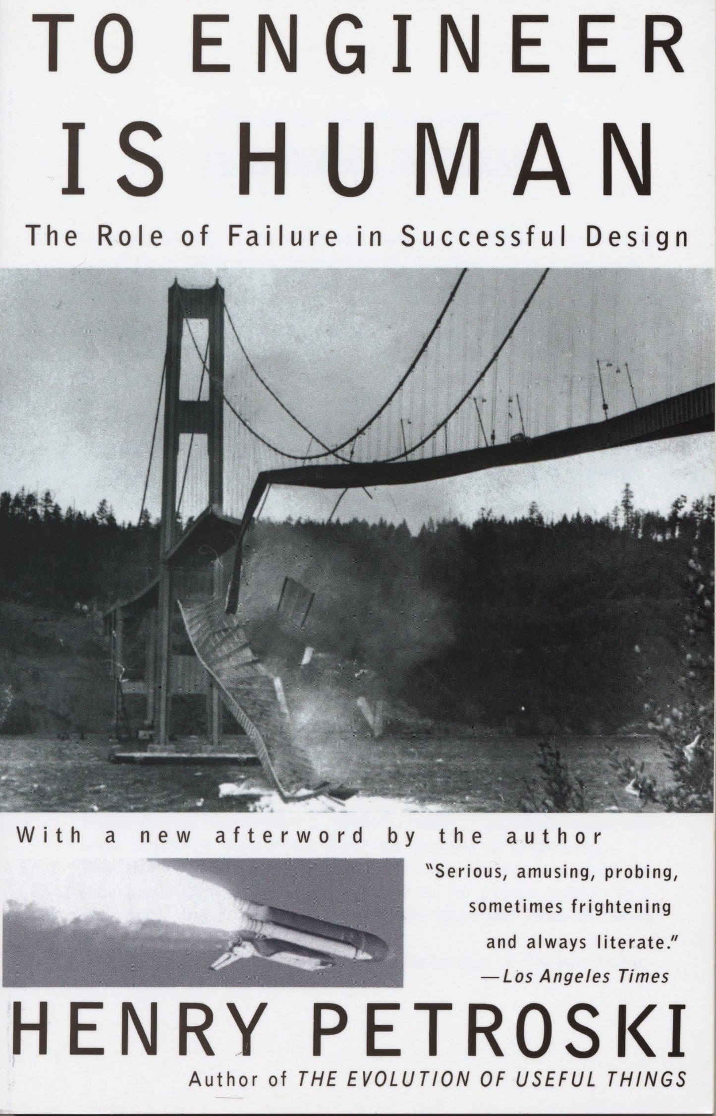 To Engineer Is Human: The Role of Failure in Successful Design - 9853