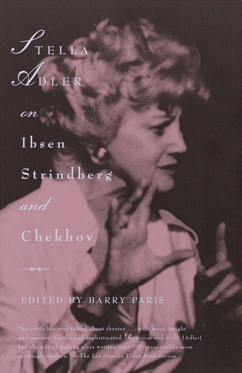Stella Adler on Ibsen, Strindberg, and Chekhov - 1896