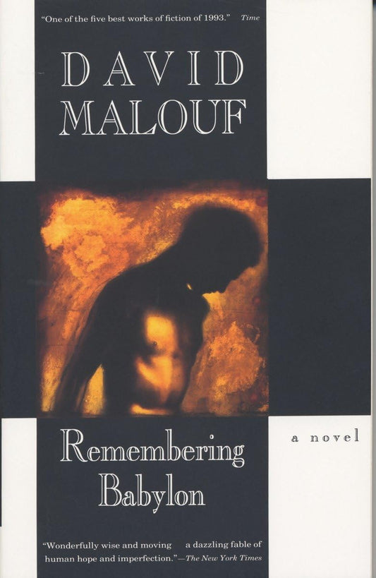 REMEMBERING BABYLON: A NOVEL (MA