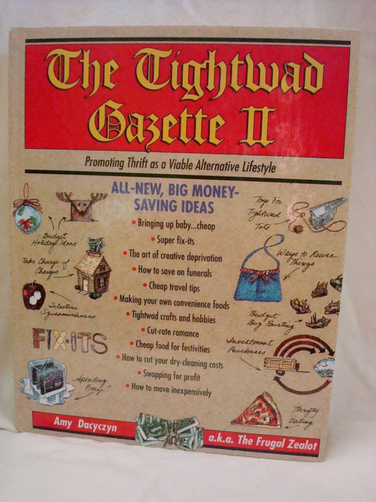 THE TIGHTWAD GAZETTE II: PROMOTI