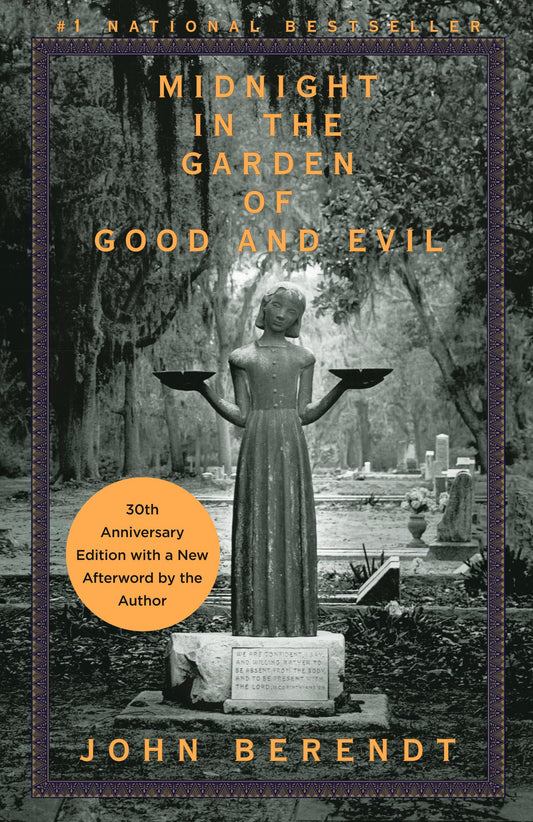 Midnight in the Garden of Good and Evil: A Savannah Story - 7681