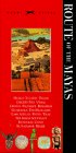 Route of the Mayas (Knopf Guides)