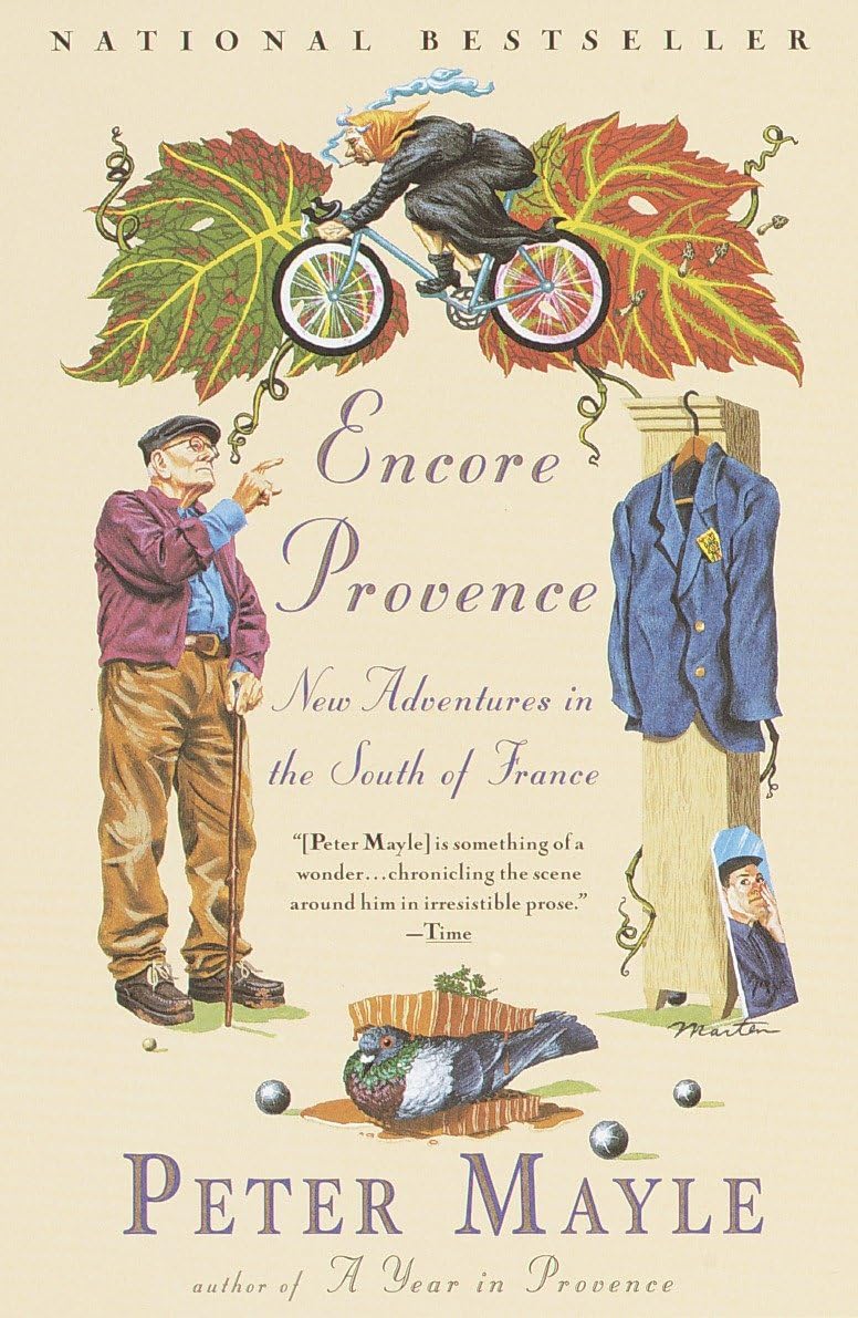 Encore Provence: New Adventures in the South of France - 4440